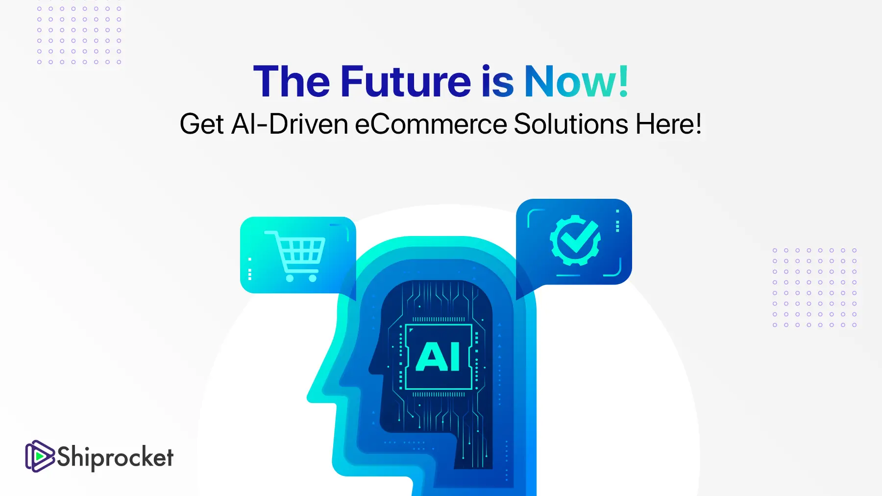 The Future is Now Get AI Driven eCommerce Solutions Here
