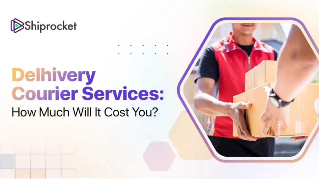 Delhivery Courier Charges