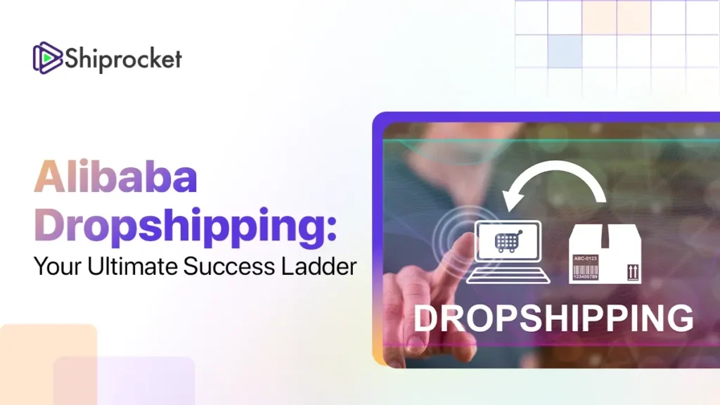 Alibaba Dropshipping Guide