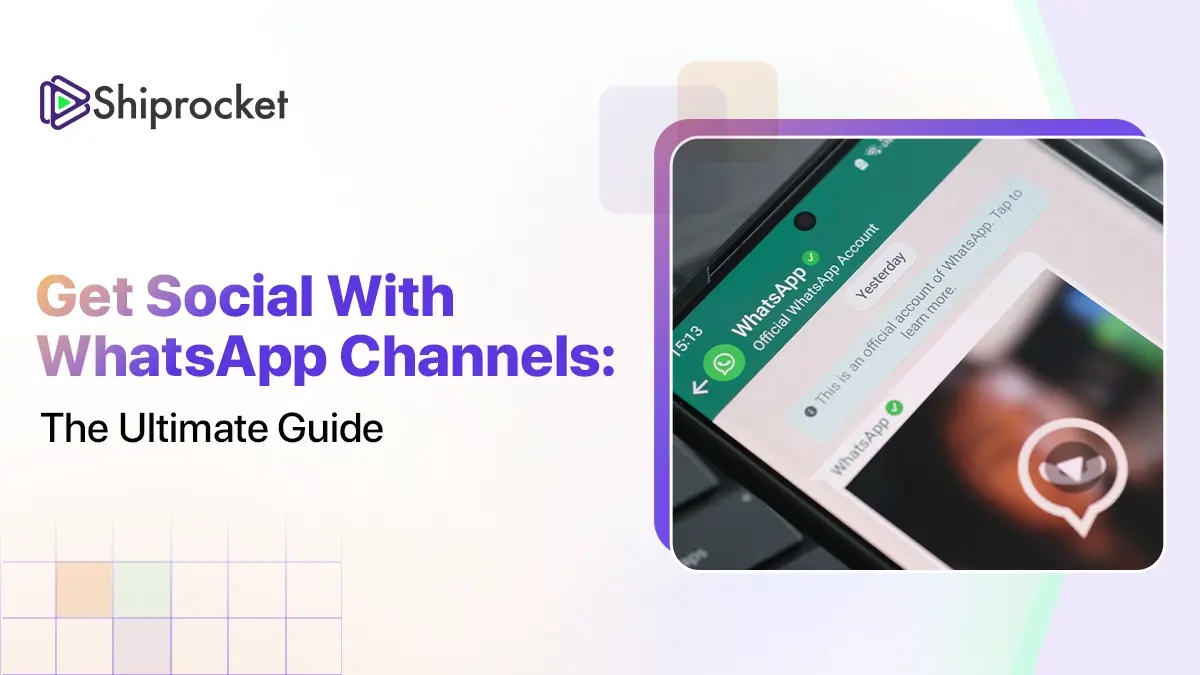 Whatsapp Channels Guide