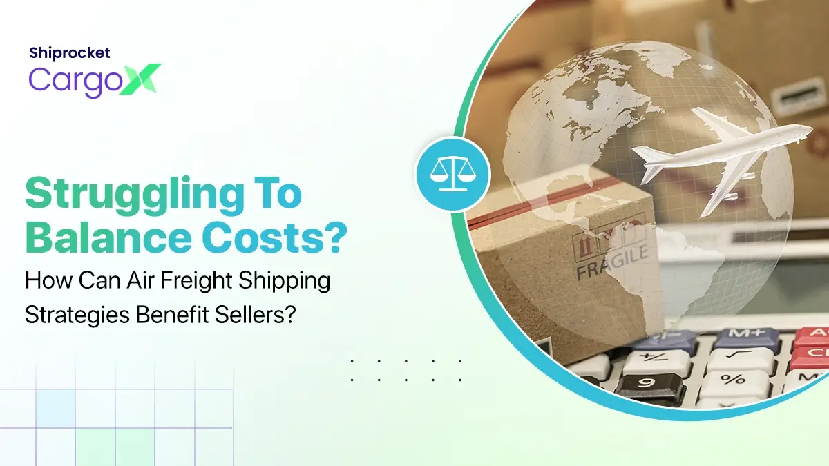 Air Freight Shipping Strategies