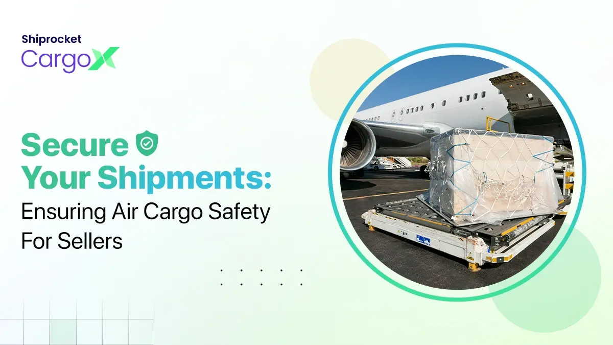 How to Keep Your Air Cargo Safe During Freight Shipping