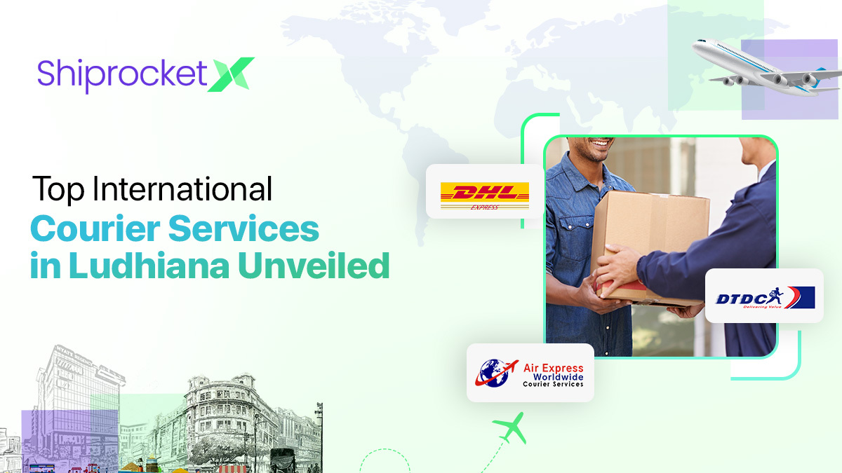 International Courier Services in Ludhiana