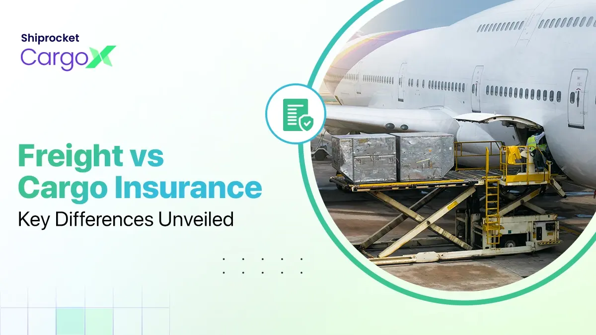 Difference Between Freight Insurance and Cargo Insurance