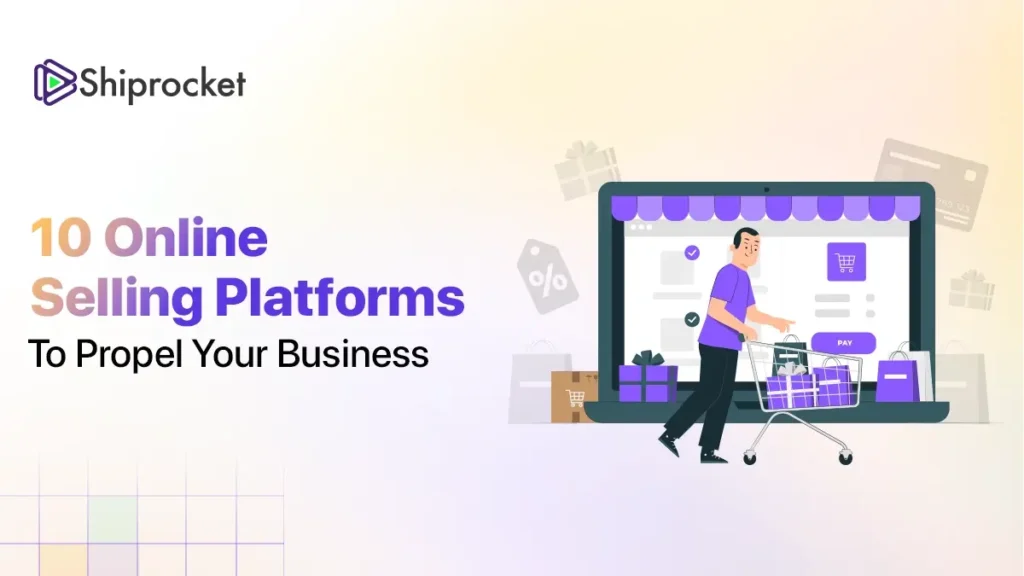 10 best online selling platforms for running your business 2024